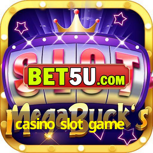 casino slot game