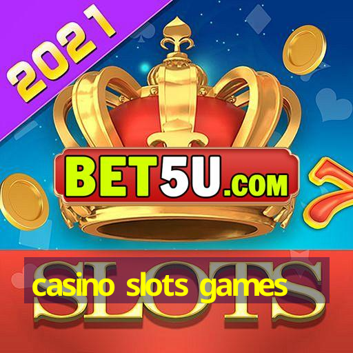 casino slots games