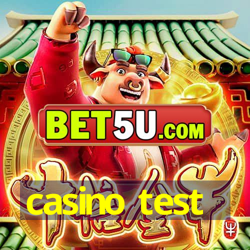 casino test