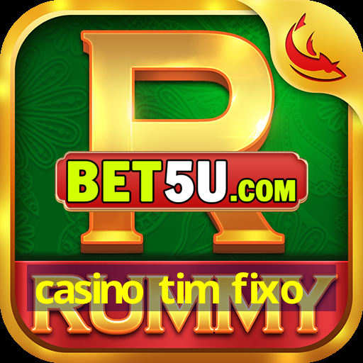 casino tim fixo