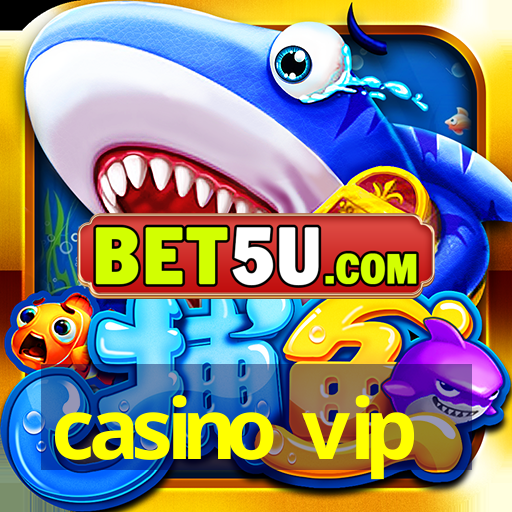 casino vip