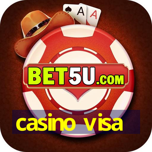 casino visa