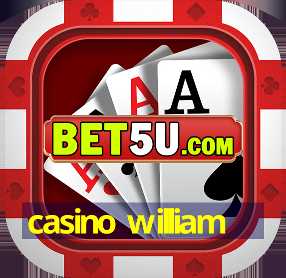 casino william