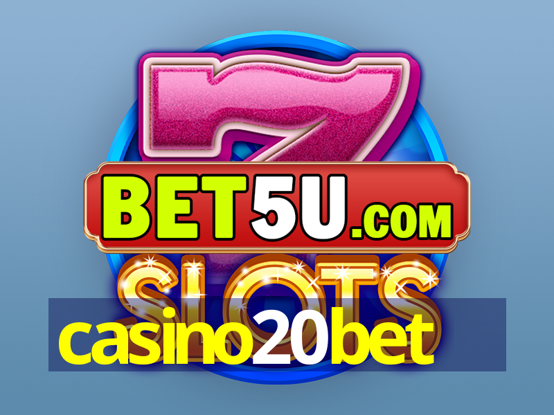 casino20bet