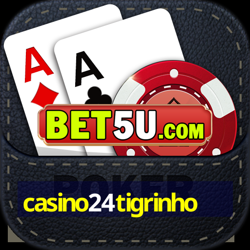 casino24tigrinho