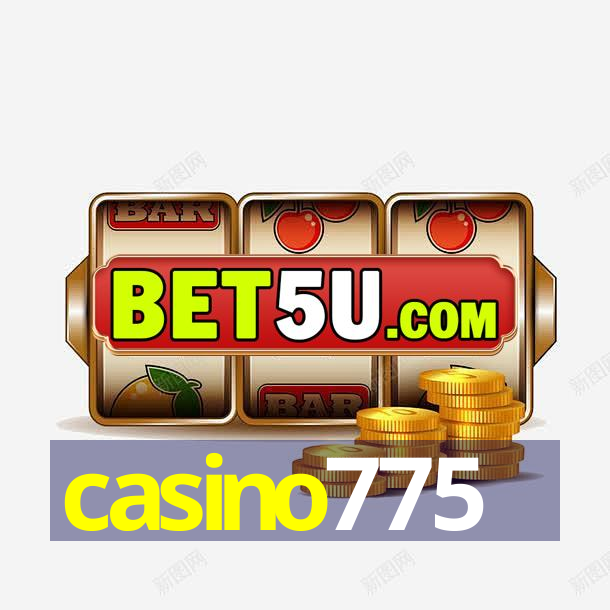 casino775