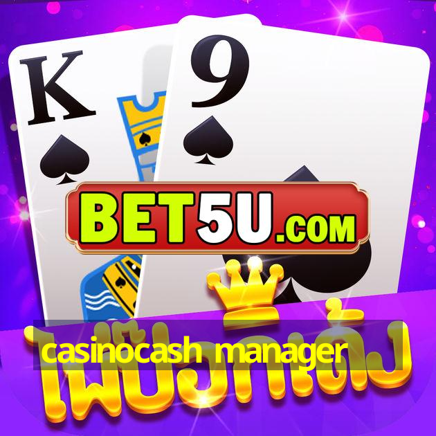 casinocash manager