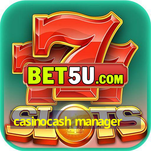 casinocash manager