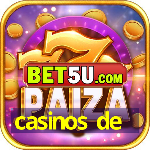 casinos de