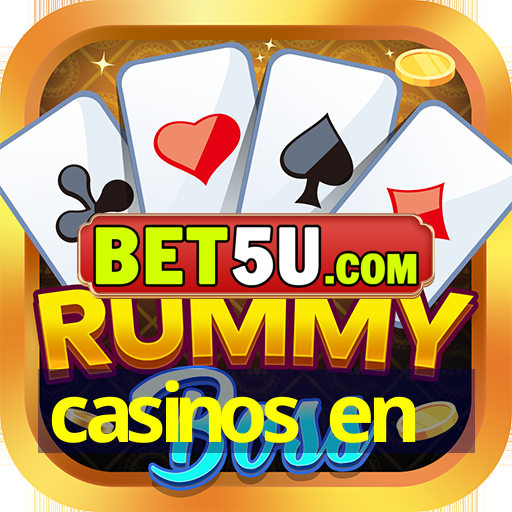 casinos en