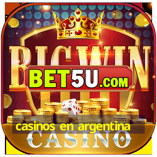 casinos en argentina