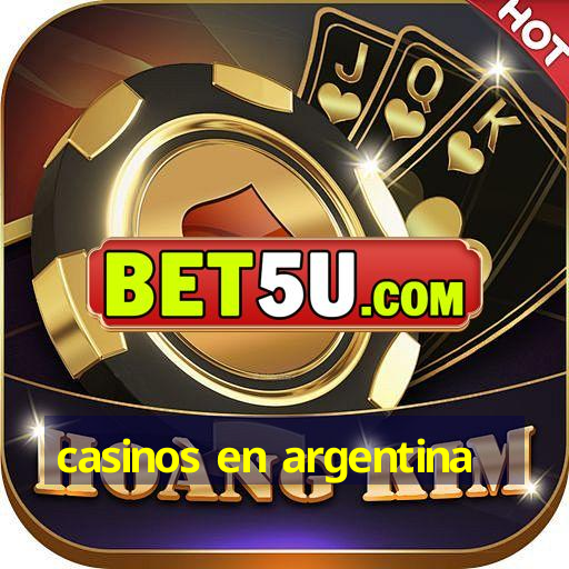 casinos en argentina