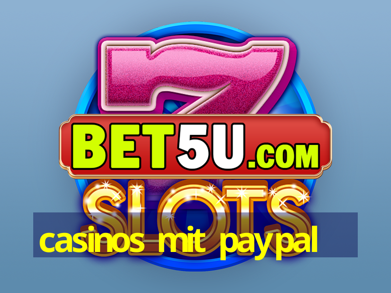 casinos mit paypal