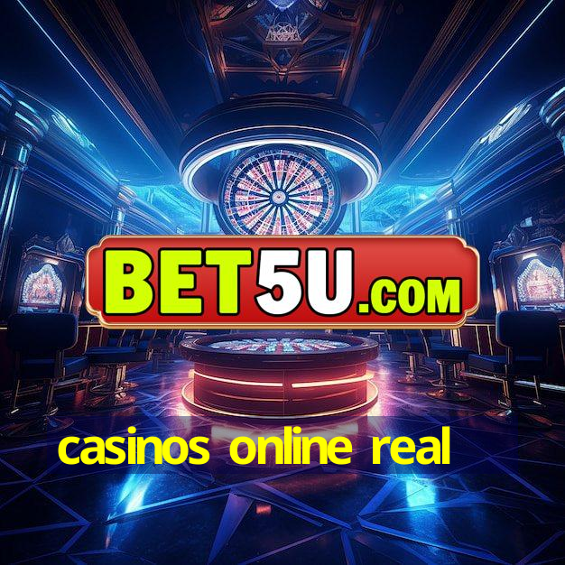 casinos online real