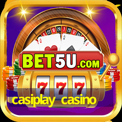 casiplay casino