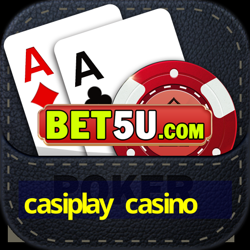 casiplay casino