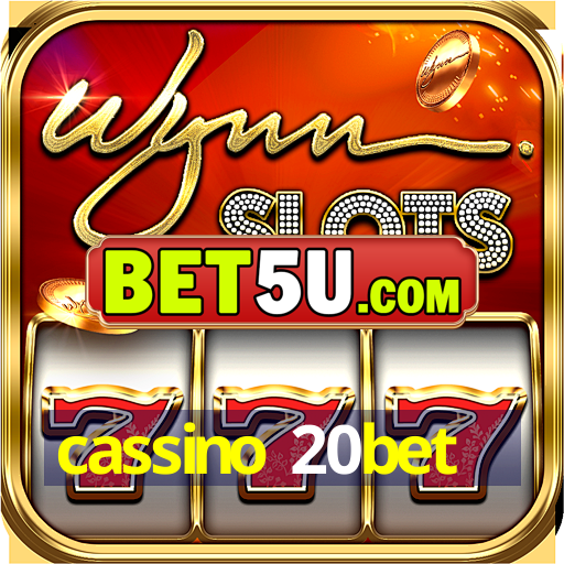 cassino 20bet