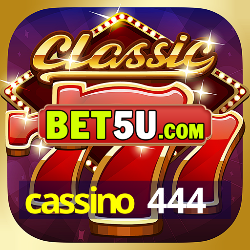 cassino 444