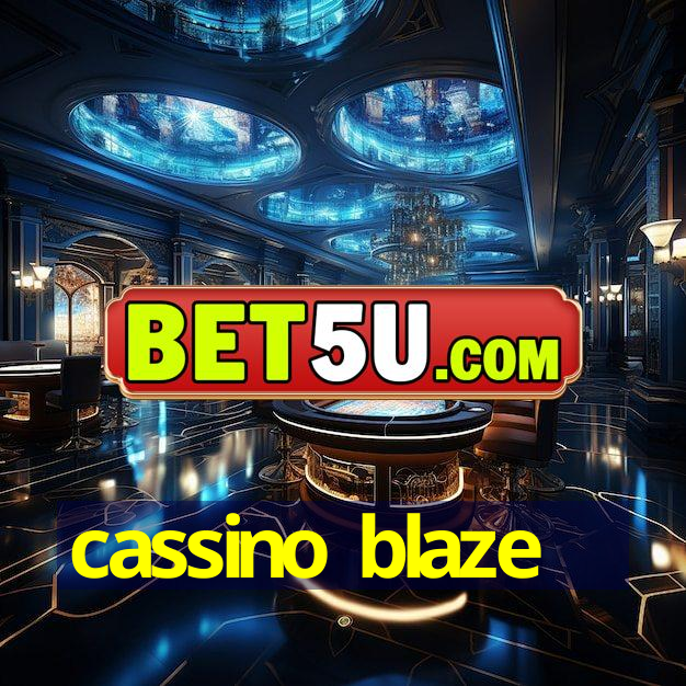 cassino blaze