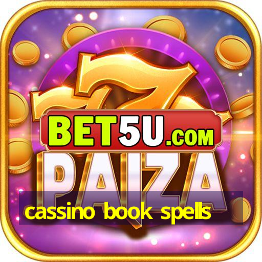 cassino book spells