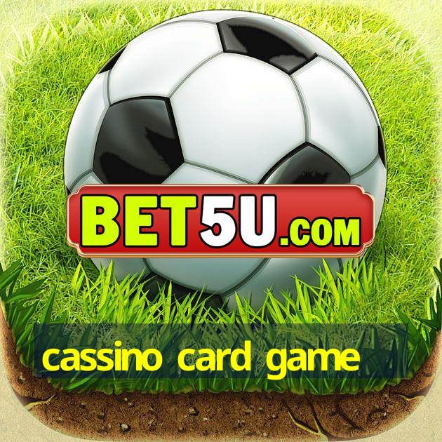 cassino card game