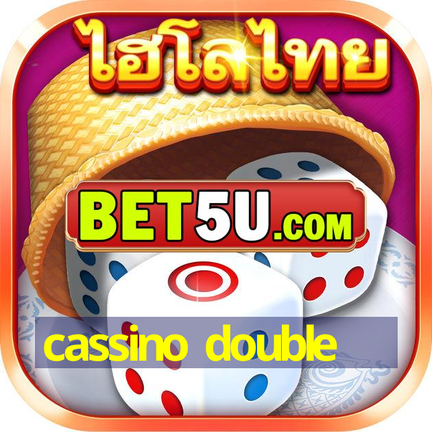 cassino double