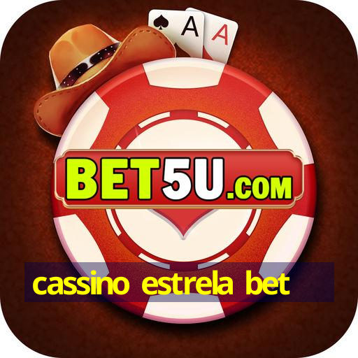 cassino estrela bet