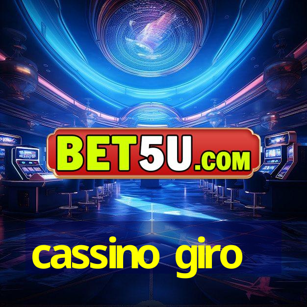 cassino giro