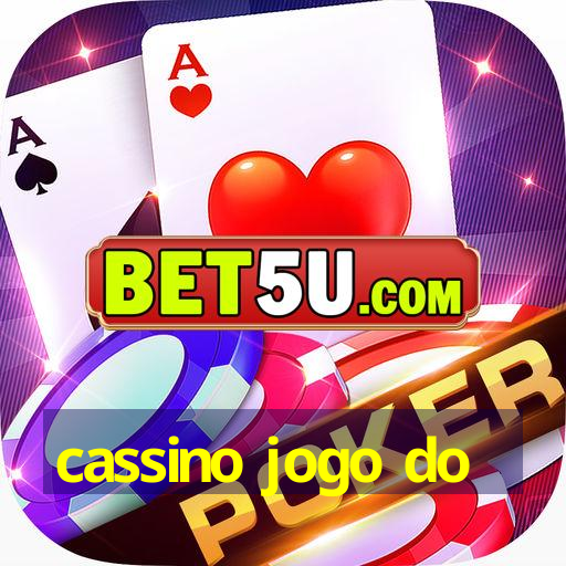 cassino jogo do