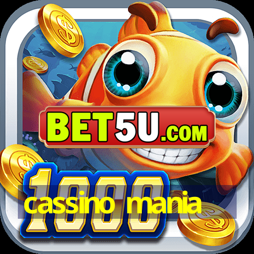 cassino mania