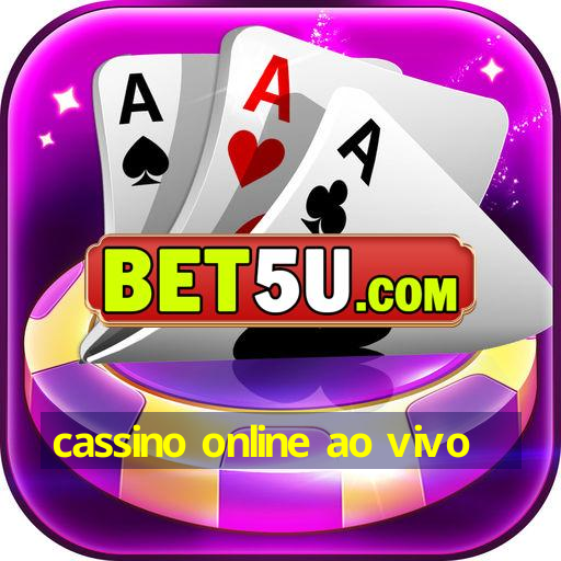 cassino online ao vivo