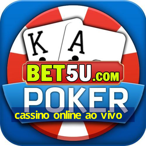 cassino online ao vivo