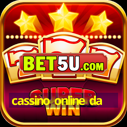 cassino online da