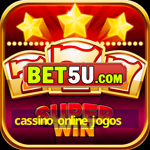 cassino online jogos