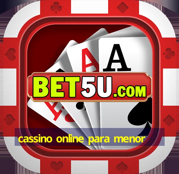 cassino online para menor