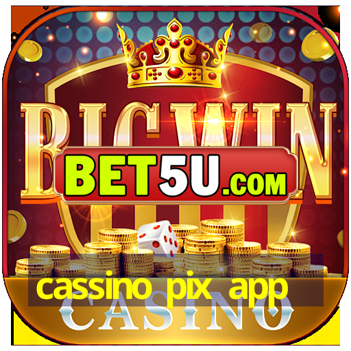 cassino pix app