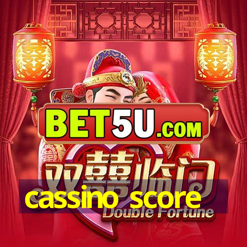 cassino score