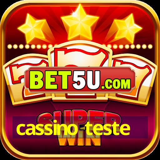 cassino teste