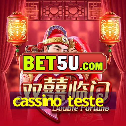 cassino teste