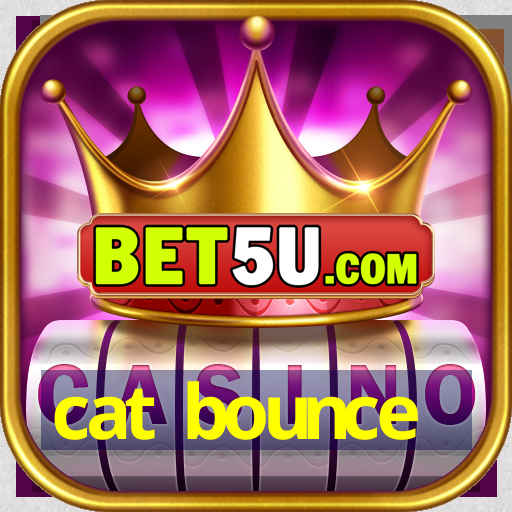 cat bounce