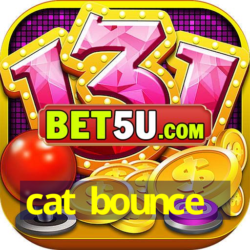 cat bounce