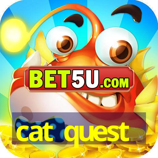 cat quest