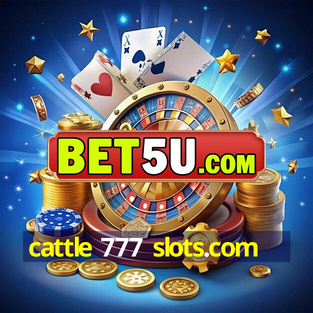 cattle 777 slots.com