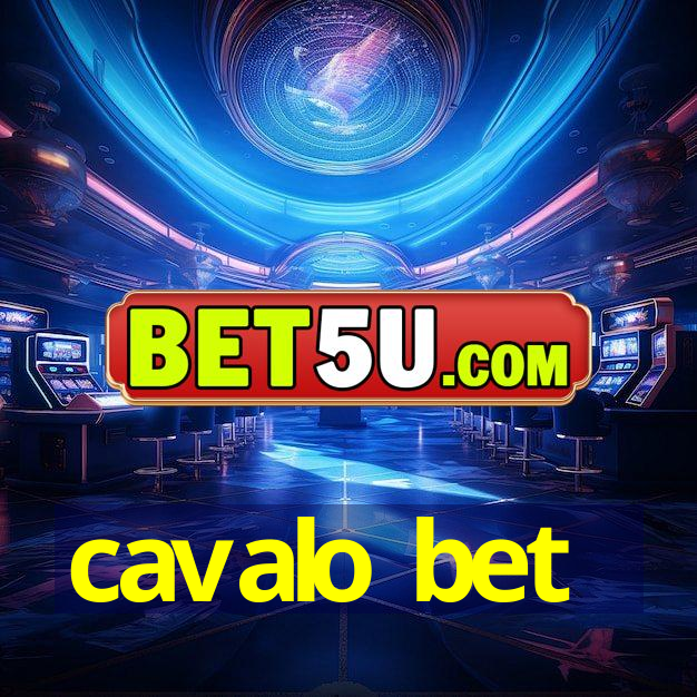 cavalo bet