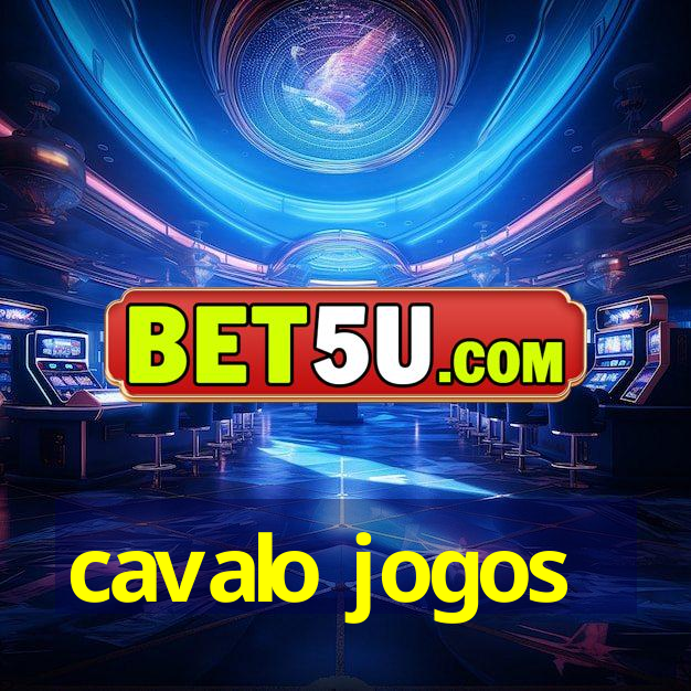 cavalo jogos