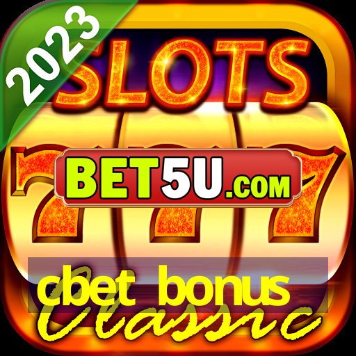 cbet bonus