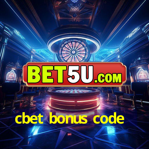 cbet bonus code