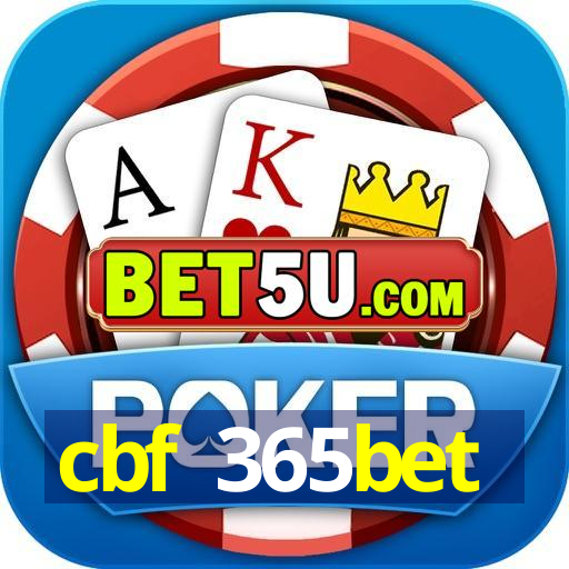 cbf 365bet