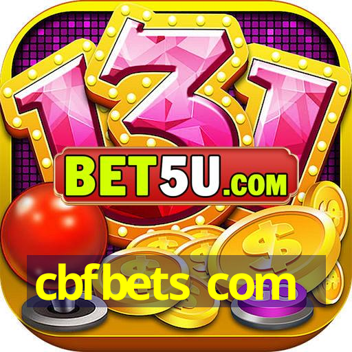 cbfbets com