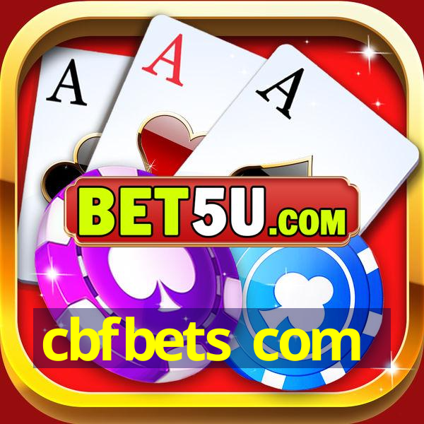 cbfbets com